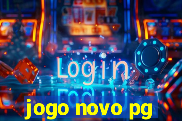 jogo novo pg